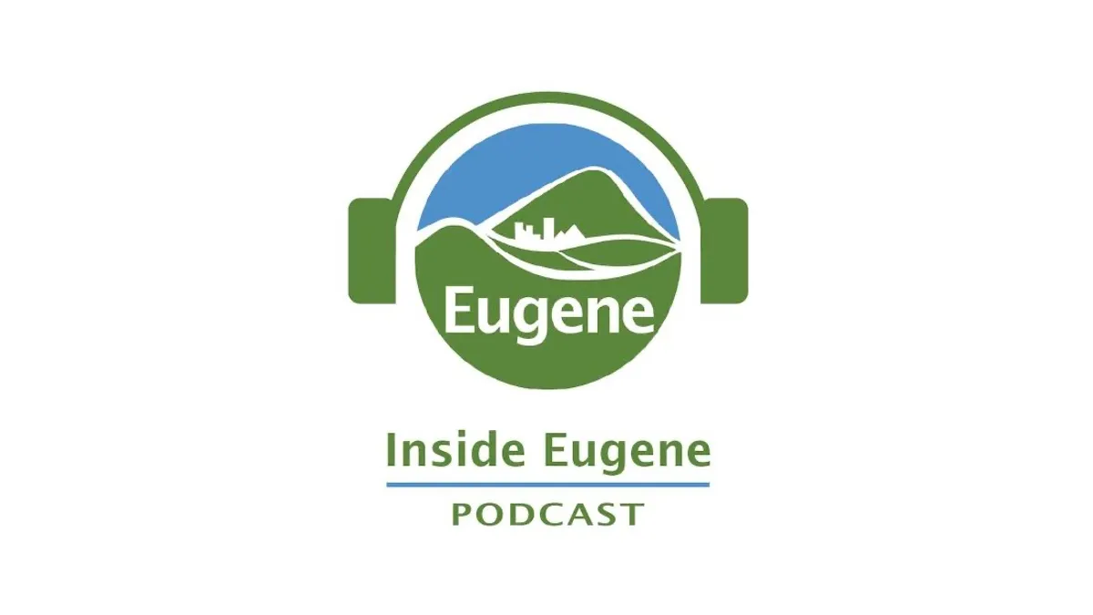 Inside Eugene Podcast — City of Eugene